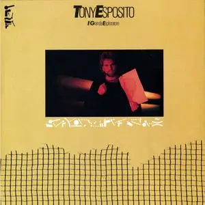 Tony Esposito - Il Grande Esploratore (1984/2013) [Official Digital Download]