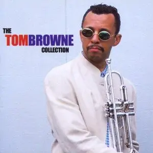 Tom Browne - The Tom Browne Collection (2002)