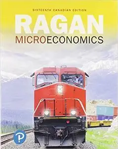 Microeconomics, (16th Canadian Edition)