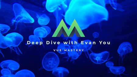 Vue 3 Deep Dive with Evan You (2020)