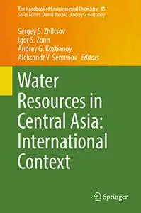 Water Resources in Central Asia: International Context (Repost)