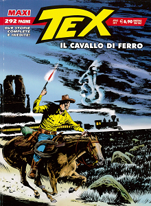 Tex Maxi - Volume 24 - Il Cavallo Di Ferro