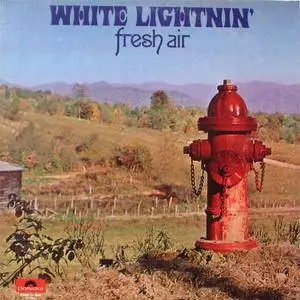 White Lightnin' - Fresh Air (vinyl rip) (1970) {Polydor} **[RE-UP]**
