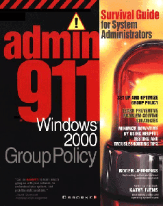 Admin911: Windows 2000 Group Policy