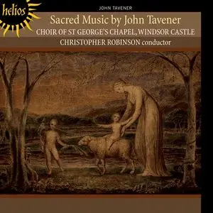 Tavener: Sacred Music - Robinson, St. George's Chapel Choir (2013)