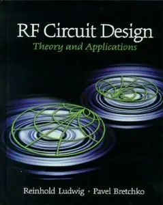 RF Circuit Design: Theory and Applications (Repost)