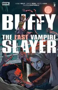 BOOM Studios-Buffy The Last Vampire Slayer No 02 2023 HYBRID COMIC eBook