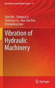 Vibration of Hydraulic Machinery
