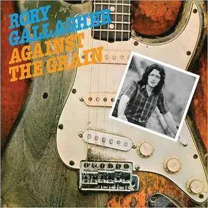 Rory Gallagher - Against The Grain (Remastered 2017) (1975/2018)