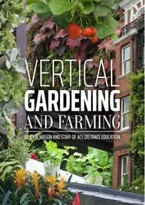 Vertical Gardening and Farming