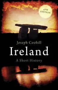 Ireland: A Short History (Short Histories), 4th Edition