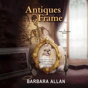 «Antiques Frame» by Barbara Allan