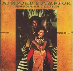 Ashford & Simpson ‎- I Wanna Be Selfish (1974) [2016 BBR]