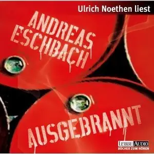 Andreas Eschbach - Ausgebrannt (Re-Upload)