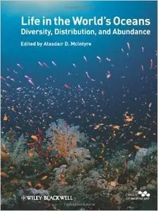 Life in the World's Oceans: Diversity, Distribution and Abundance