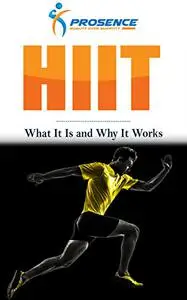 Hiit: What It Is and Why It Works