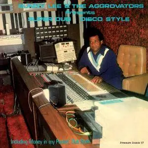 Bunny Lee & The Aggrovators - Super Dub Disco Style (1979/2018)
