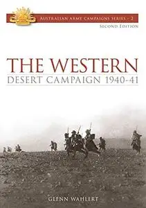 The Western Desert Campaign 1940-41