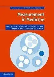 Measurement in Medicine: A Practical Guide (Practical Guides to Biostatistics and Epidemiology)(Repost)