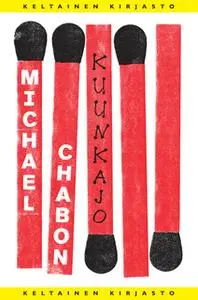 «Kuunkajo» by Michael Chabon