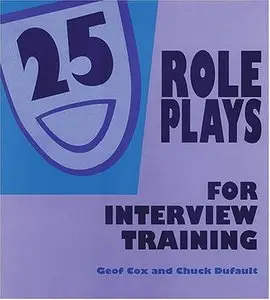 25 Role Plays For Interview Training
