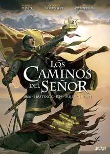 Los caminos del señor - Integral 1 - 1066 – Hastings / 1119 – Milles Christi