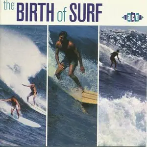VA - The Birth of Surf (2007)
