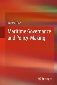 Maritime Governance and Policy-Making (Repost)
