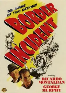 Border Incident (1949)