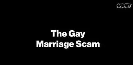 The Arranged Gay Marriage Scam (2020)