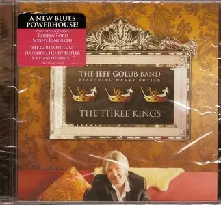 The Jeff Golub Band - The Three Kings (2011)