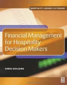 Financial Management for Hospitality Decision Makers [Repost]