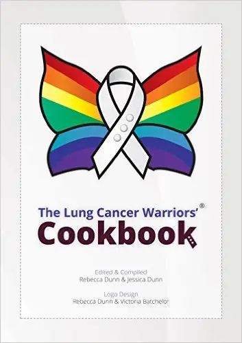 The Lung Cancer Warriors' Cookbook