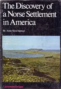 Discovery of a Norse Settlement in America (repost)