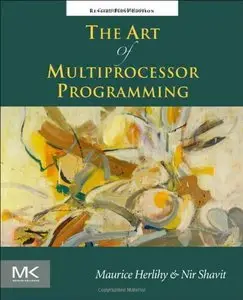 The Art of Multiprocessor Programming, Revised Reprint (repost)