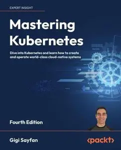 Mastering Kubernetes