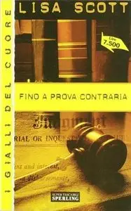 Lisa Scottoline - Fino a prova contraria