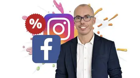 Facebook Ads & Instagram Ads Course 2023: The Art of Selling