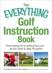 The Everything Golf Instruction Book