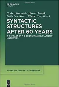 Syntactic Structures after 60 Years