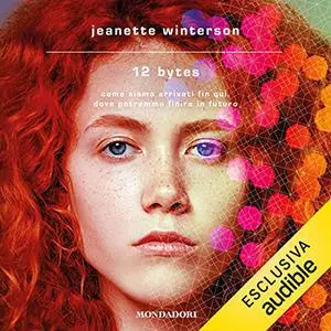 «12 Bytes» by Jeanette Winterson