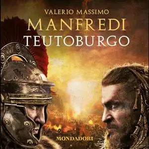 «Teutoburgo» by Valerio Massimo Manfredi