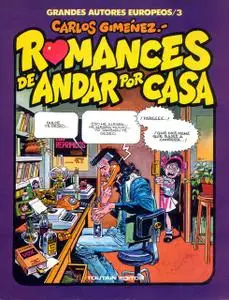 Romances de andar por casa, de Carlos Gimenez