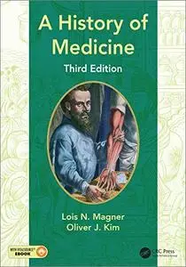 A History of Medicine, 3rd Edition