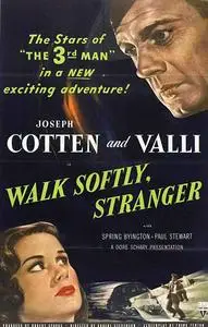 Walk Softly, Stranger (1950)