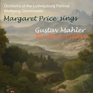 Dame Margaret Price - Margaret Price sings Mahler: Rückert-Lieder (2023) [Official Digital Download 24/48]