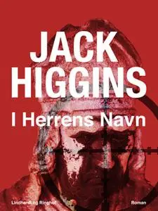 «I Herrens Navn» by Jack Higgins