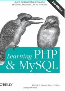 Learning PHP & MySQL: Step-by-Step Guide to Creating Database-Driven Web Sites (2nd edition) (repost)