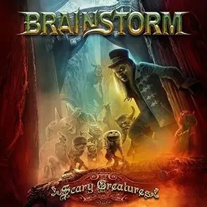 Brainstorm - Scary Creatures (2016) [Limited Ed.]