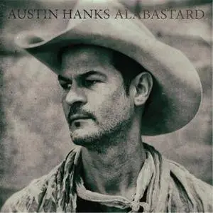 Austin Hanks - Alabastard (2017)
